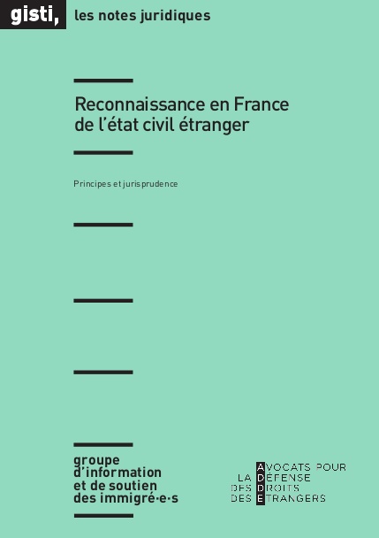 Présentation de la note juridique intitulé 'Reconnaissance en France de l’état civil étranger'