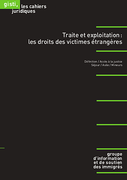 Présentation du cahier juridique intitulée 'Traite et exploitation : les droits des victimes étrangères'