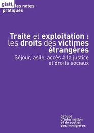 Traite et exploitation : les droits des victimes étrangères